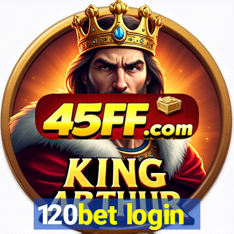 120bet login